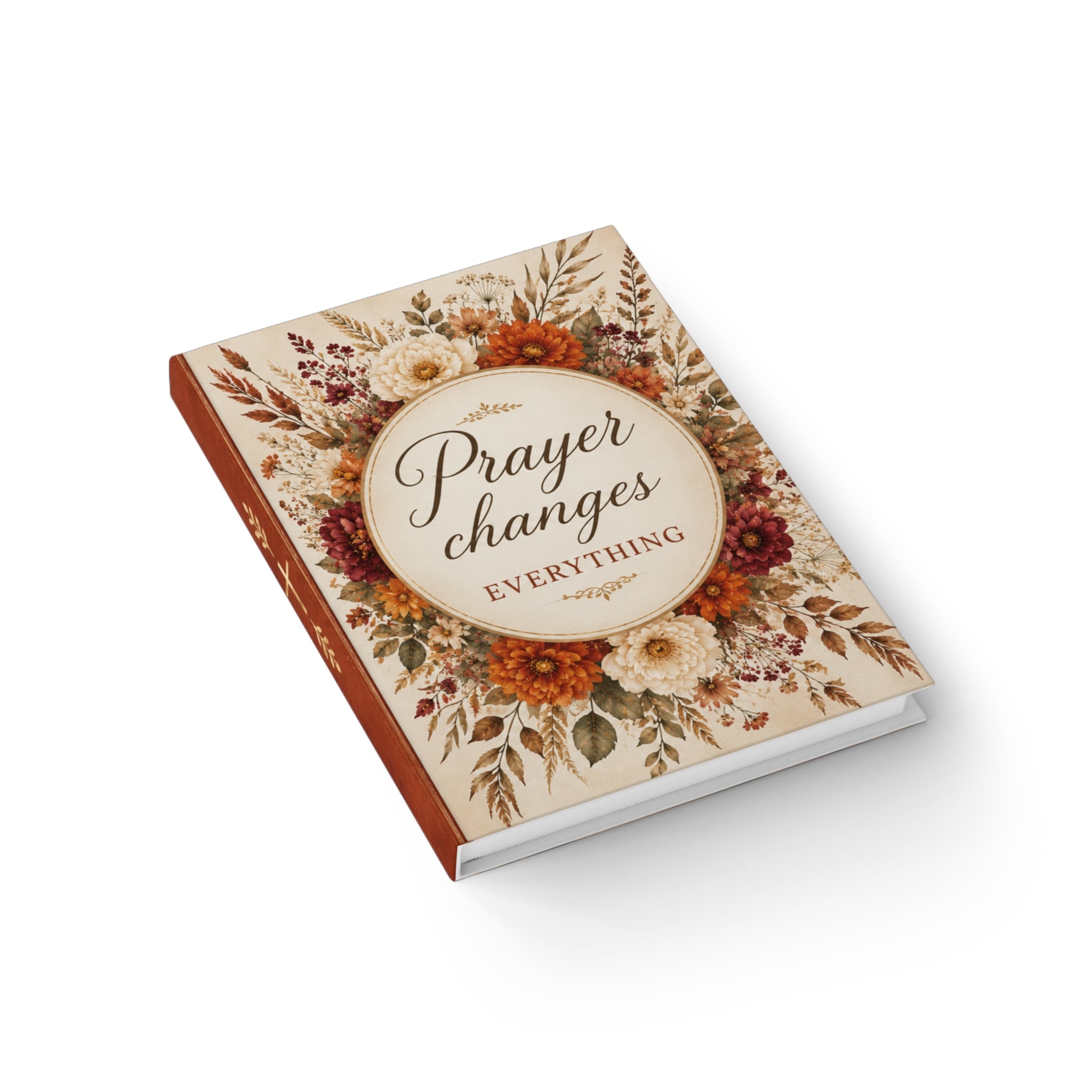 Prayer Hard Cover Journal — "Prayer Changes Everything" Floral Lined Notebook-Personalized