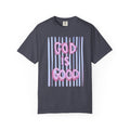 God Is Good T-Shirt — Pastel Pink Bubble Letter Faith Tee