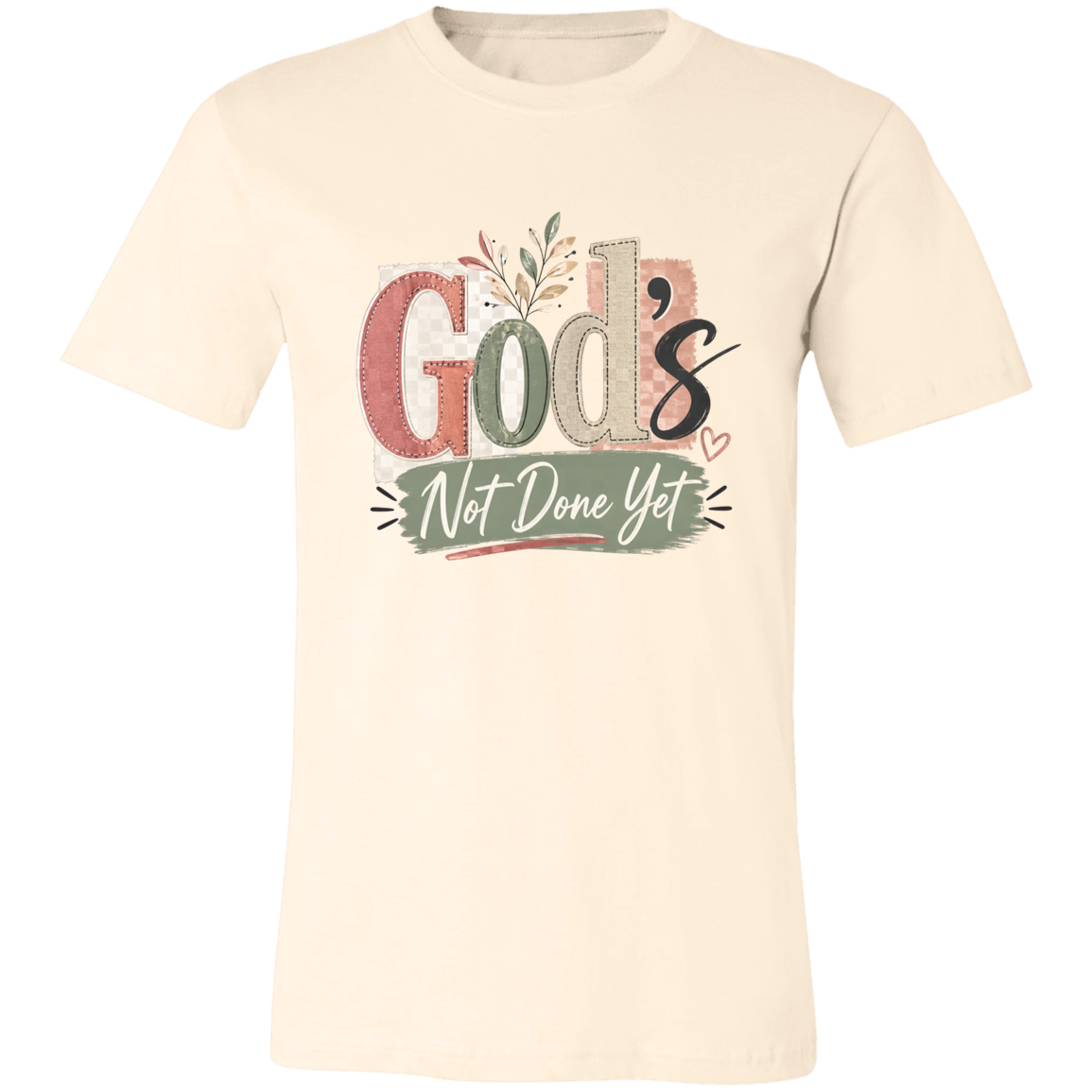 Beige t-shirt with 'God's Not Done Yet' text design on a white background