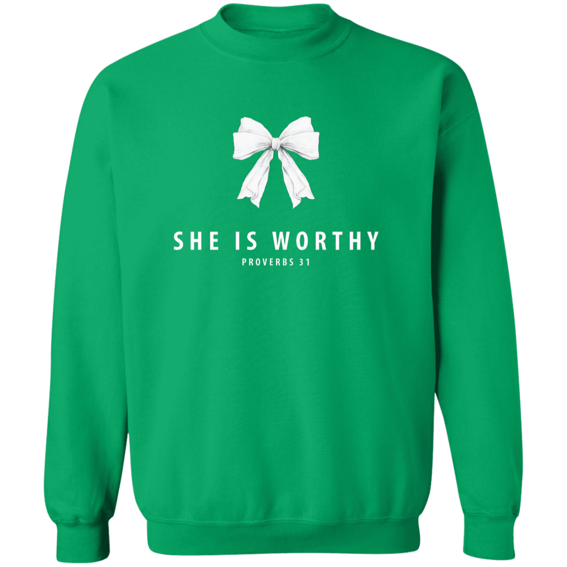 Green sweatshirt with a white bow and text 'SHE IS WORTHY Proverbs 31' on a white background