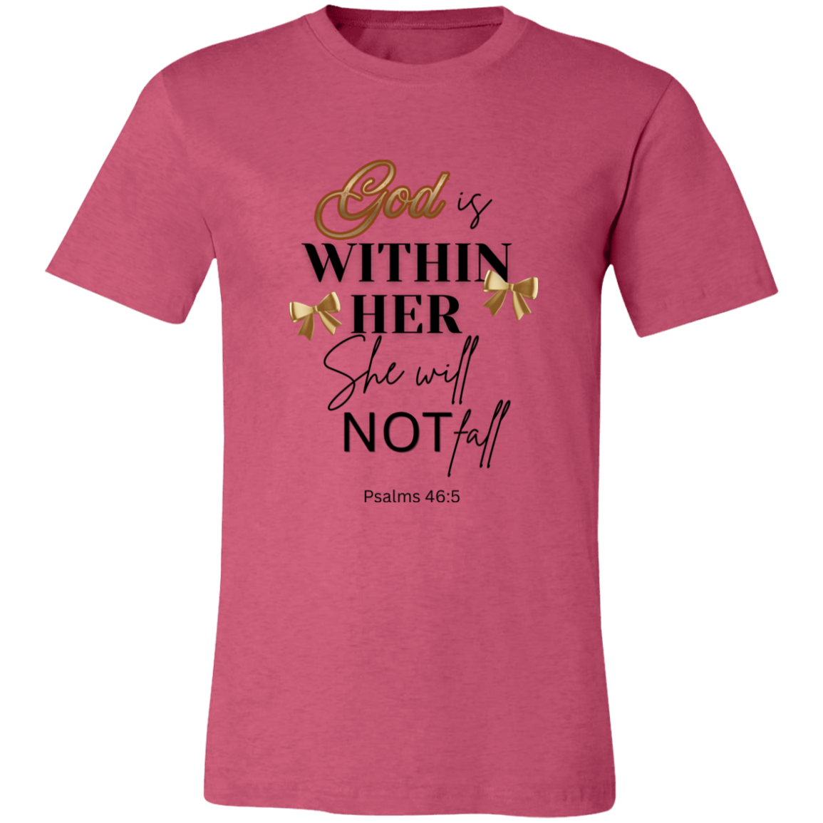 Heather Raspberry t-shirt with motivational quote and decorative elements on a white background