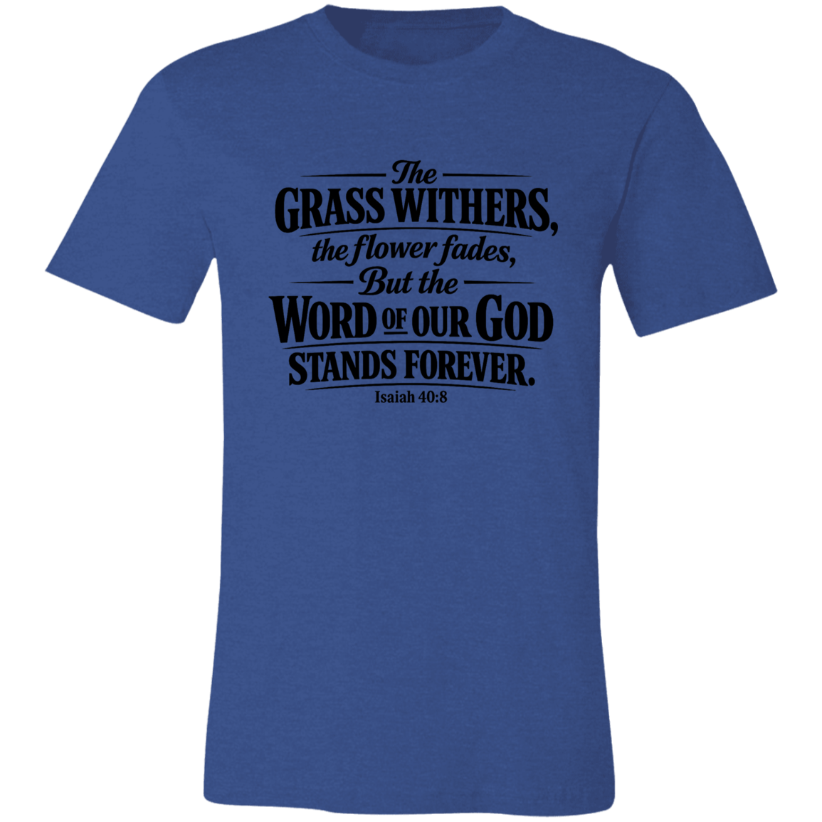 Blue t-shirt with black text on a white background